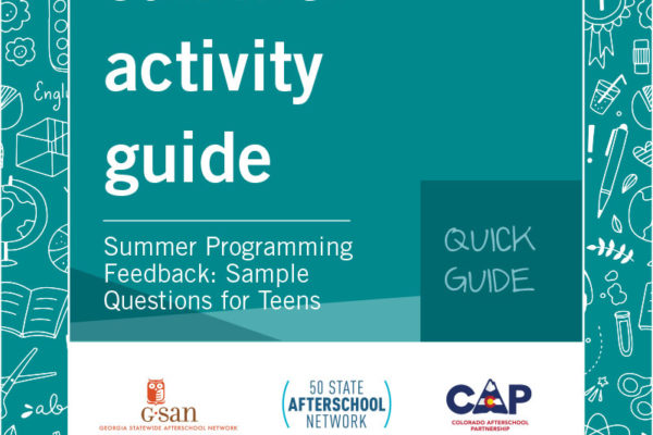 Quick Guide- Summer Programming Feedback: Sample Questions for Teens