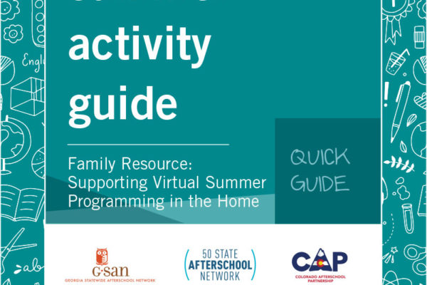 Quick Guide- Family Resource: Supporting Virtual Summer Programming in the Home